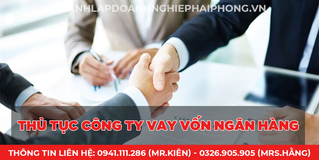 Thủ tục công ty vay vốn ngân hàng